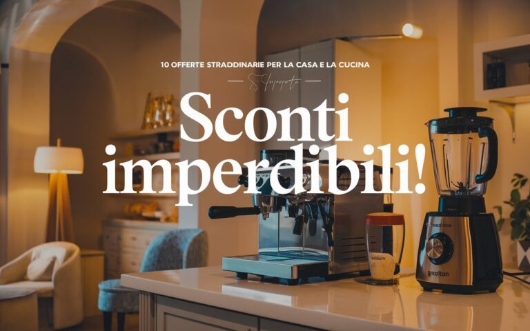 Offerte Amazon per la Casa e la Cucina
